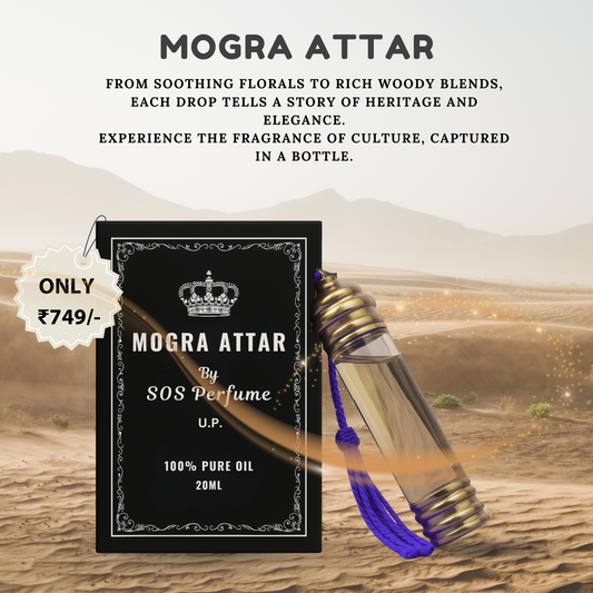 MOGRA ATTAR